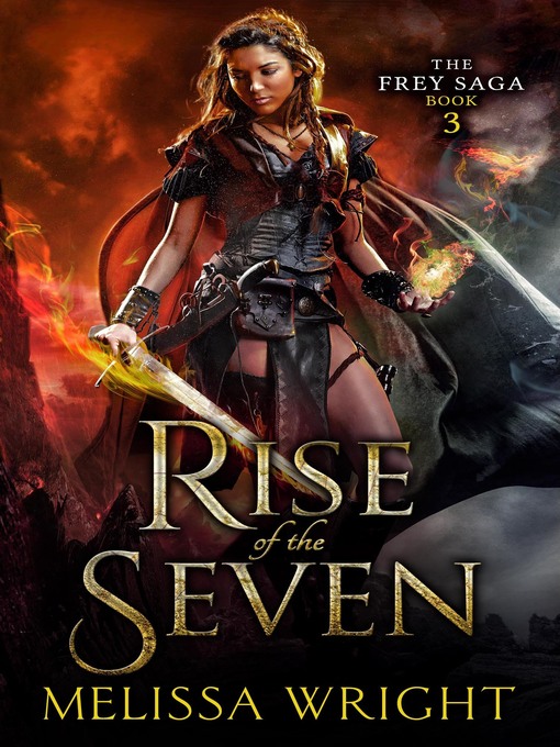 Title details for Rise of the Seven by Melissa Wright - Available